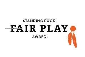 Standing Rock impulsa un nuevo premio para el Fair Play